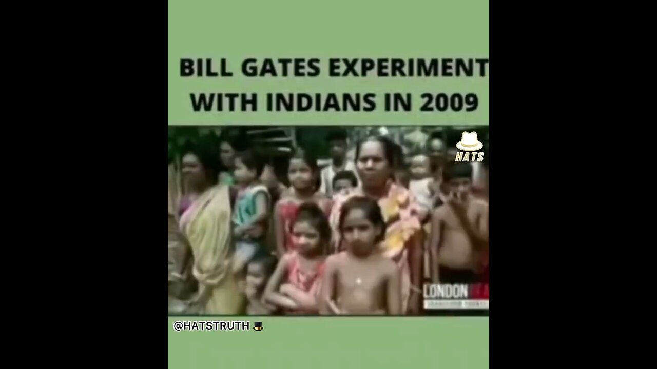 BILL GATES EXPERIMENT IN 2009 . THIS IS SO BAD .
