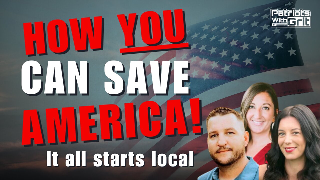 How You Can Save America! It All Starts Local | Kristen Haftarcyzk, Travis Heins, Alex Manford