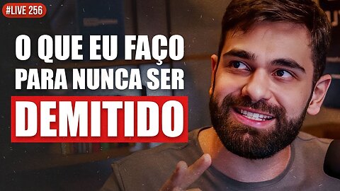 Como ser valorizado e não ser demitido pelos seus clientes de tráfego pago - Live #256