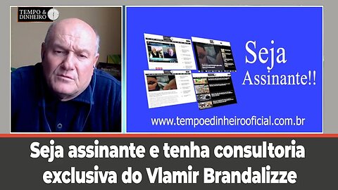 Tempo&Dinheiro: seja assinante e tenha consultoria exclusiva do Vlamir Brandalizze