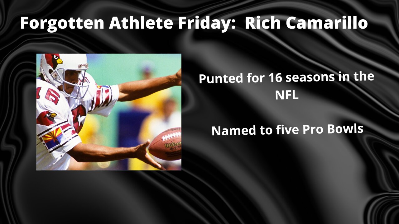 Forgotten Athlete Friday #133: Rich Camarillo