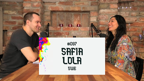 #097 | Safia Lola | SWE – sexologi, internetporr, maktbalans, dejtingappar och mycket mer