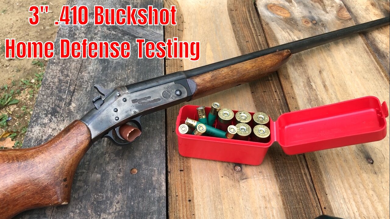 Range Testing 3” .410 Buckshot For Home Defense