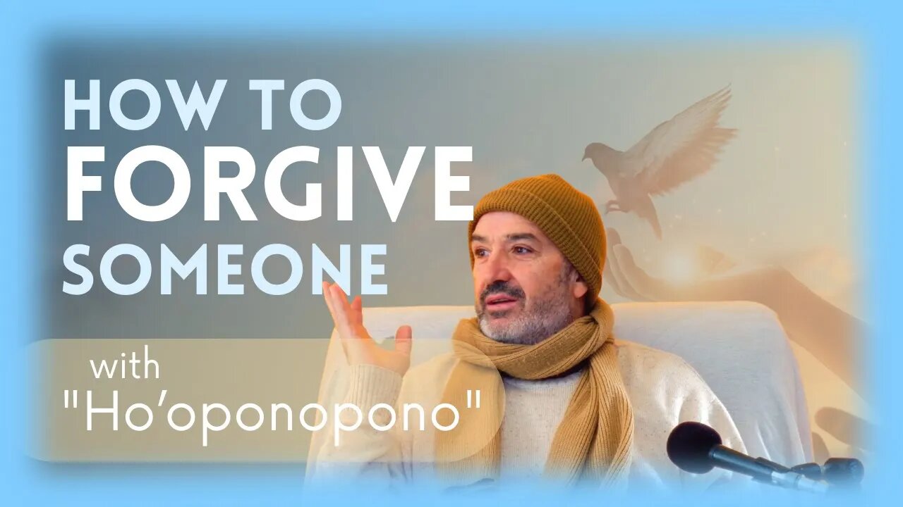 🕉️ How To Forgive Someone - Use This Powerful Technique