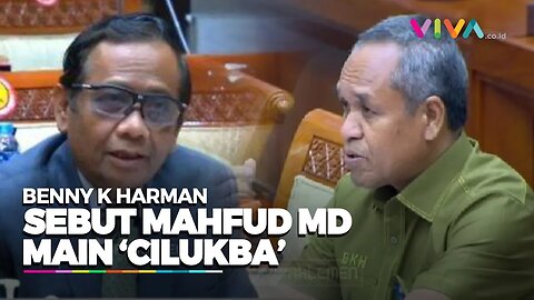 Jilid II PANAS, Benny K Harman: Jangan-jangan Mahfud Cs Main ‘Cilukba’