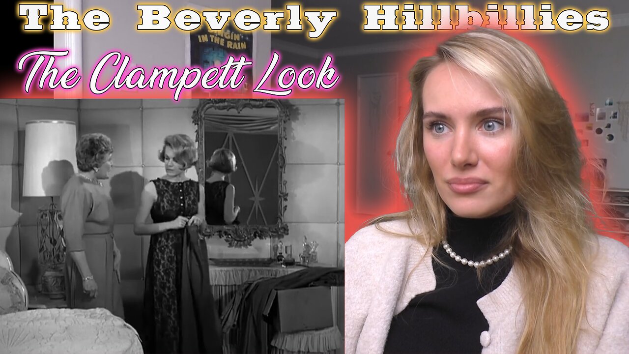 The Beverly Hillbillies S02E05-The Clampett Look !! Russian Girl First Time Watching!!