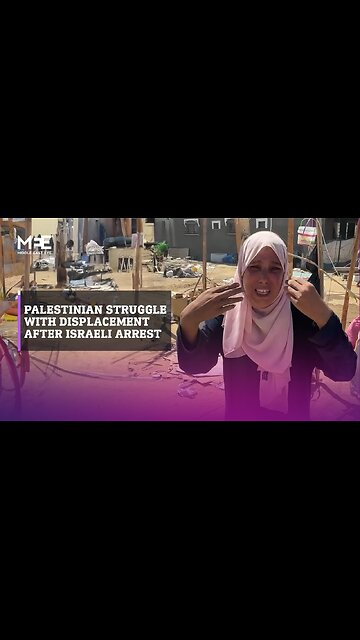Palestinian woman struggles with displacement after Israeli imprisonment