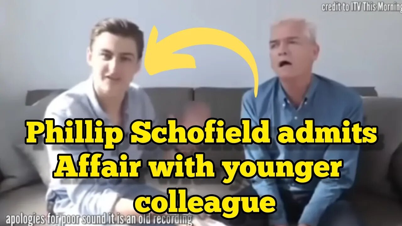 Phillip Schofield ADMITS to affair with YOUNGER work colleague (ITV covering their tracks)