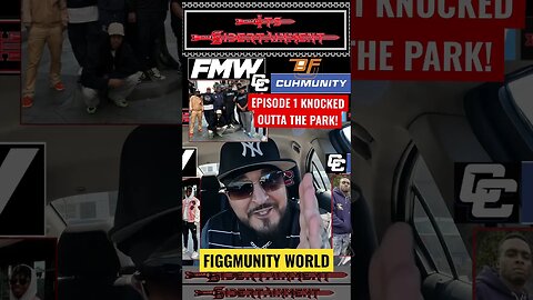 #FiggmunityWorld Ep.1 KNOCKED OUTTA THE PARK #CUHMunity #BackOnFigg #AceBoyzWorldwide