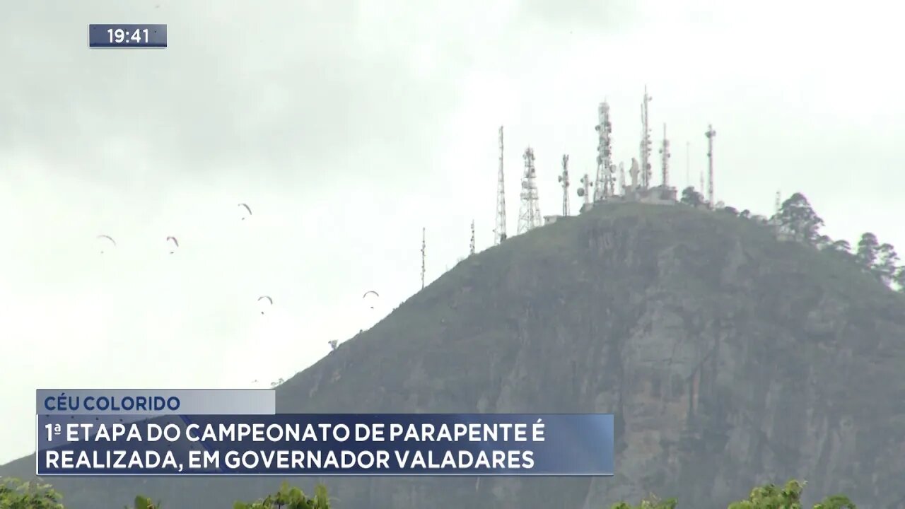 Céu Colorido: 1ª Etapa do Campeonato de Parapente é Realizada, em Governador Valadares.