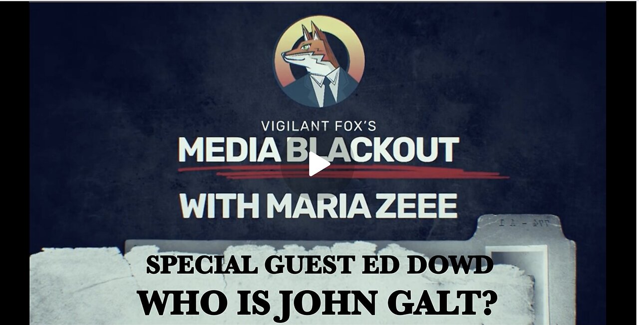 MARIA ZEE W/ ED DOWD-MEDIA BLACKOUT THE STORY THEY CHOSE NOT TO TELL YOU. TY JGANON, SGANON