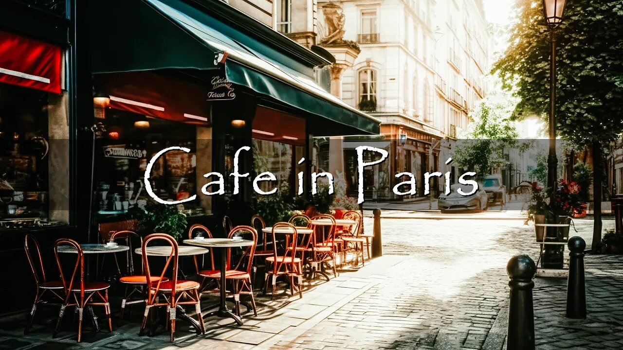 Coffee Shop Ambience in Paris - Romance Bossa Nova Jazz Music for A Great Day