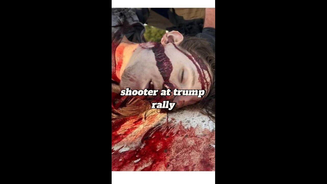 Shooter at trump rally