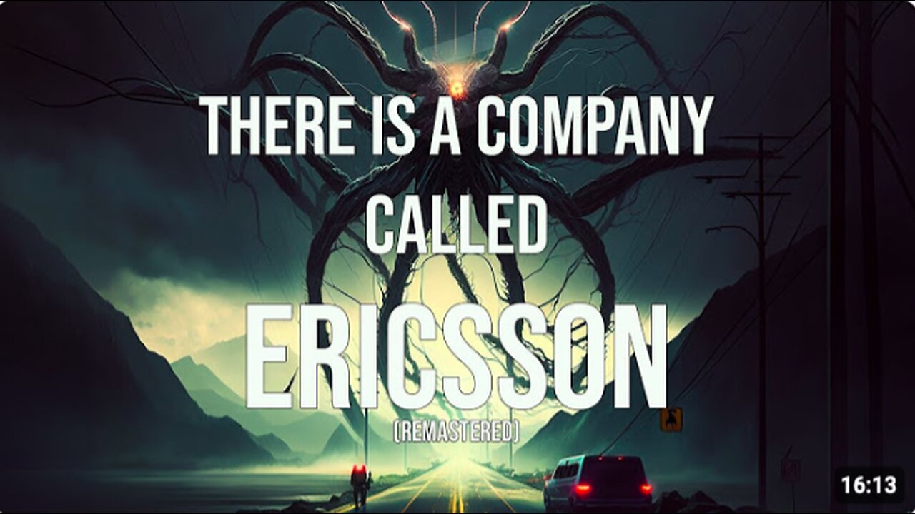 The Best Kept Secret Of The Deep State - Episode 2 (remastered): There is a company called Ericsson