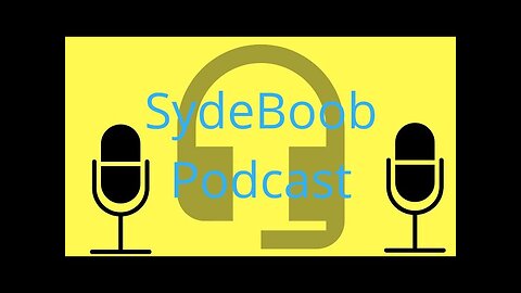 SydeBoob Episode 3 - Featuring Kal