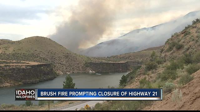 Highway 21 closed north of Lucky Peak due to brush fire