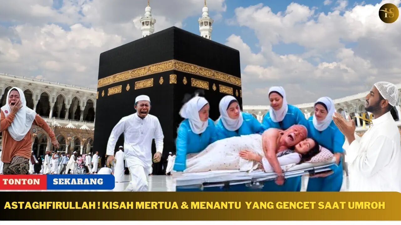 Mengerikan || Kisah Mertua & Menantu Yang GENCET Saat UMROH