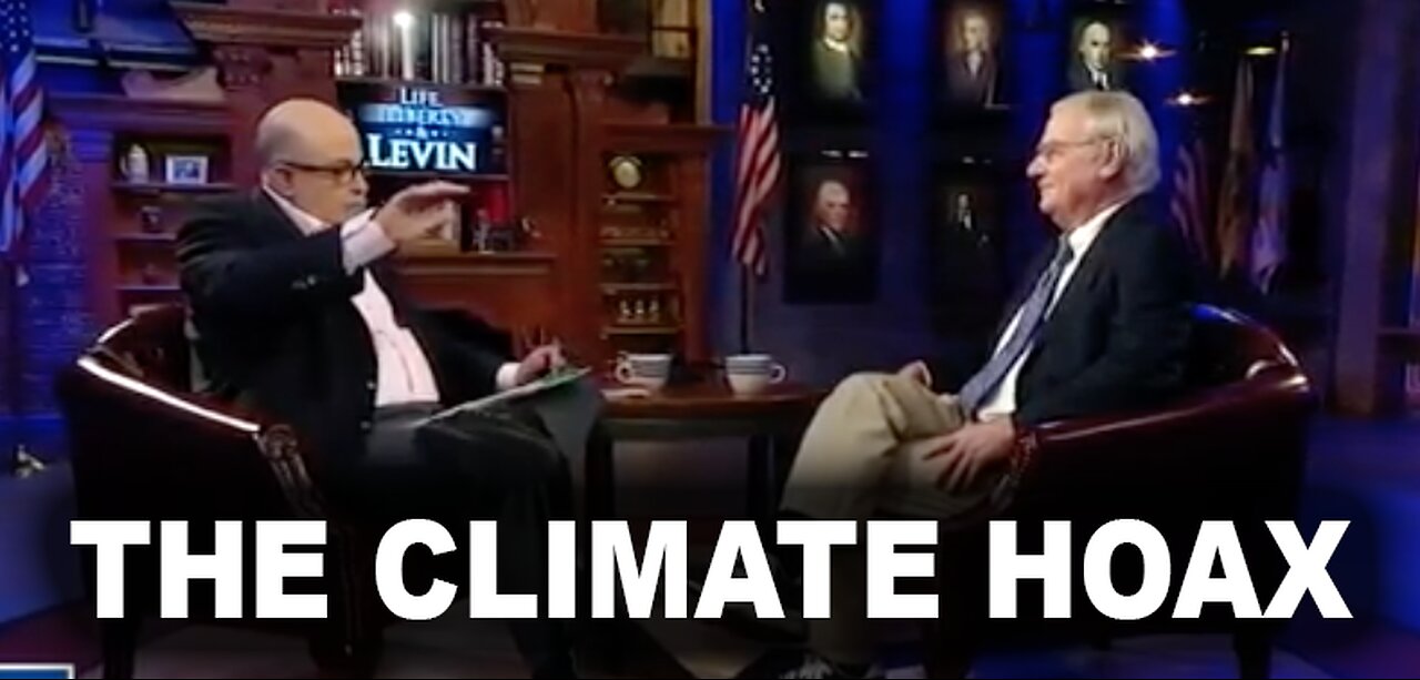 Mark Levin with the TRUTH on the Climate Change ‘HOAX’