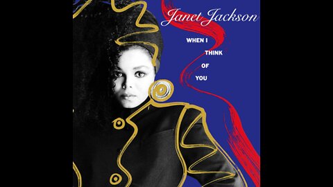 Janet Jackson - When I Think Of You