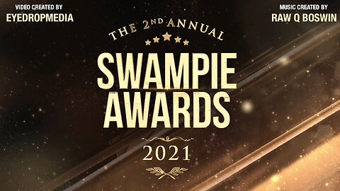 2nd Anual Swampie Awards