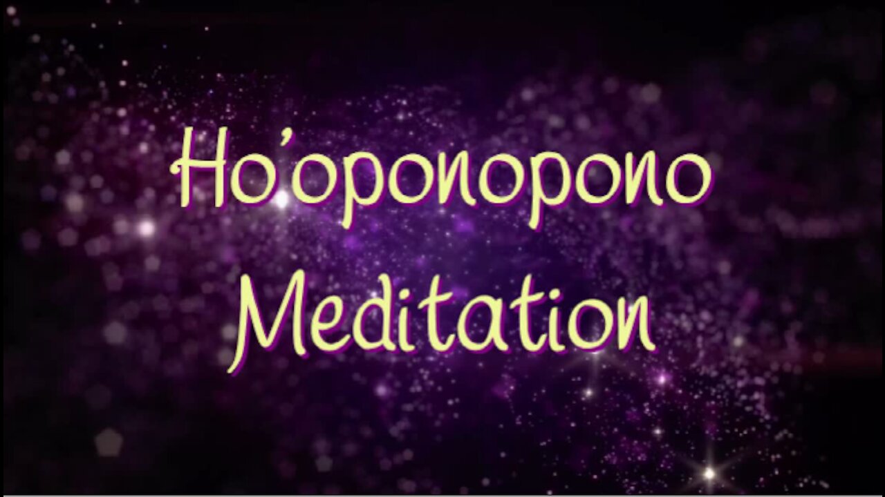 52 - Ho'oponopono | Affirmations | Relaxing With Music | Meditation With Music