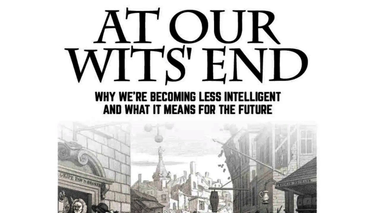 Professor Edward Dutton discusses his book At Our Wits' End: Why We're Becoming Less Intelligent...