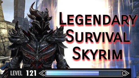 I Finally Beat Legendary Survival Skyrim