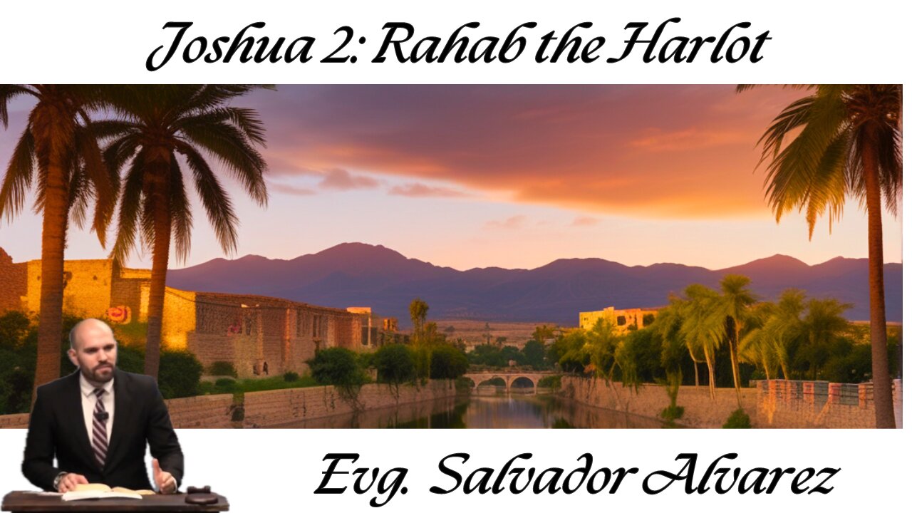 Joshua 2: Rahab the Harlot