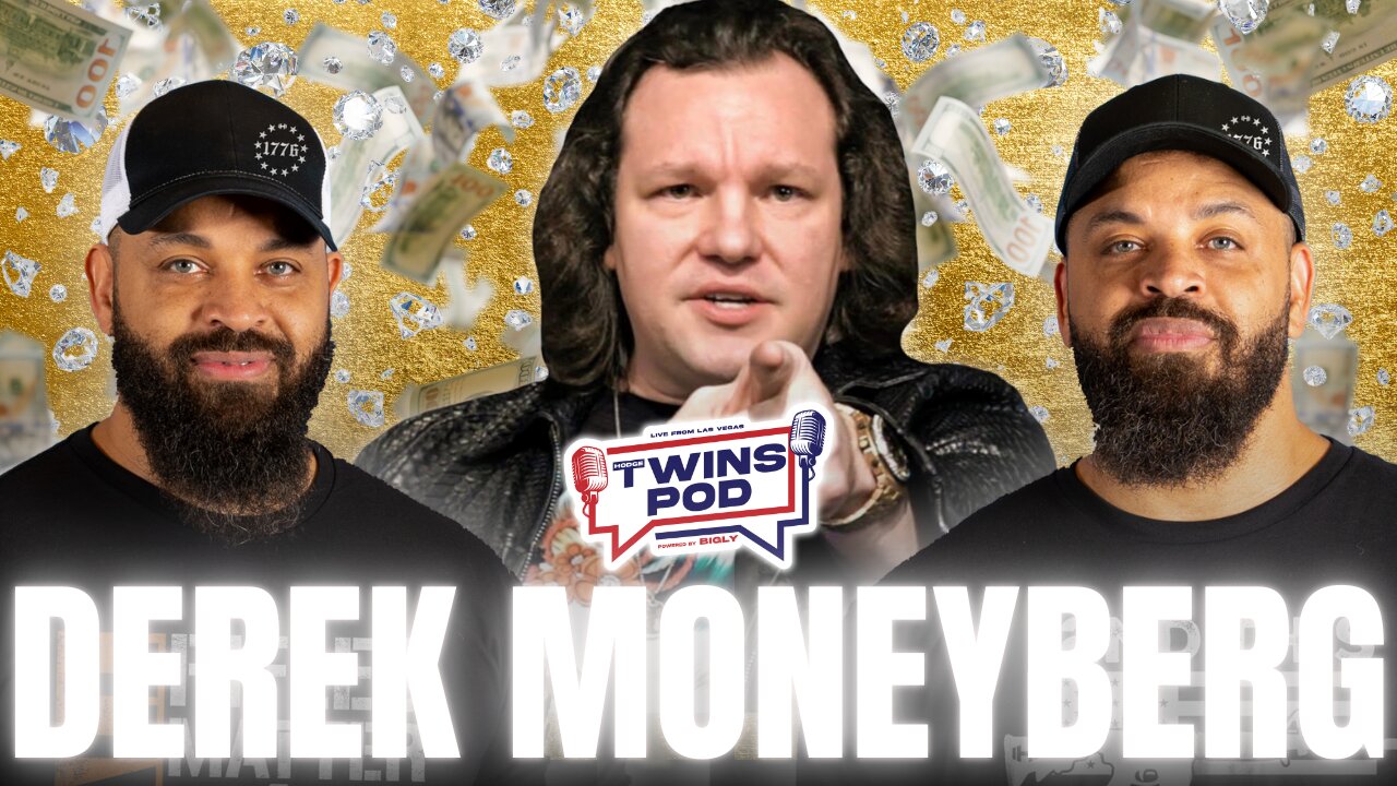 Money Making Mastermind! | Twins Pod - Episode 25 - Derek Moneyberg