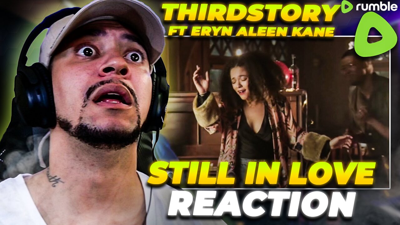 Thirdstory ft Eryn Allen Kane - Still In Love (LIVE REACTION)