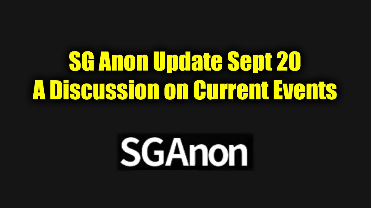 New SG Anon 9.20.24 - A Discussion on Current Events