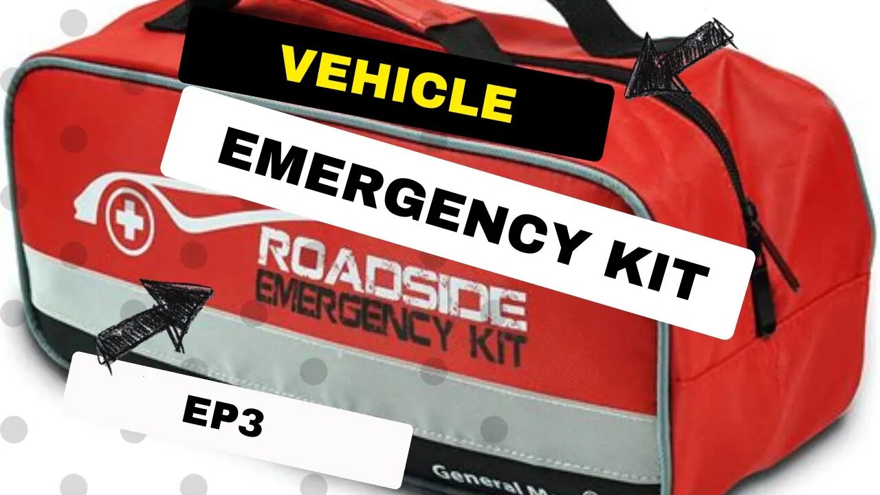 Vehicle Emergency Kits EP3