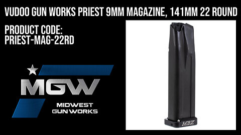 Vudoo Gun Works Priest 9mm Magazine, 141mm 22 Round - PRIEST-MAG-22RD