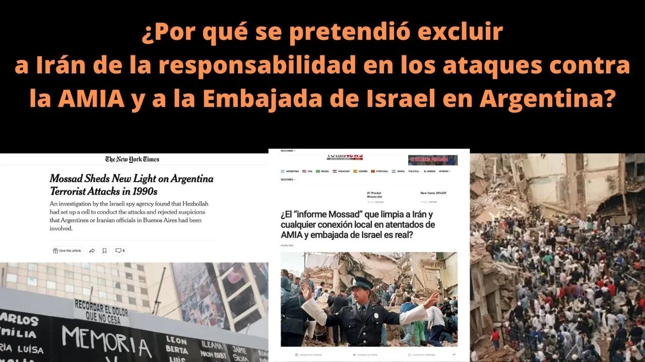 ¿QUÉ HAY DETRÁS DE LA OPERACIÓN QUE PRETENDÍA EXCLUIR A IRÁN DE LOS ATENTADOS CONTRA LA AMIA?