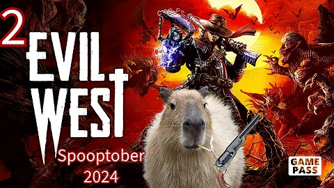 Elden Lean but Western??? | Evil West | Spooptober 2024