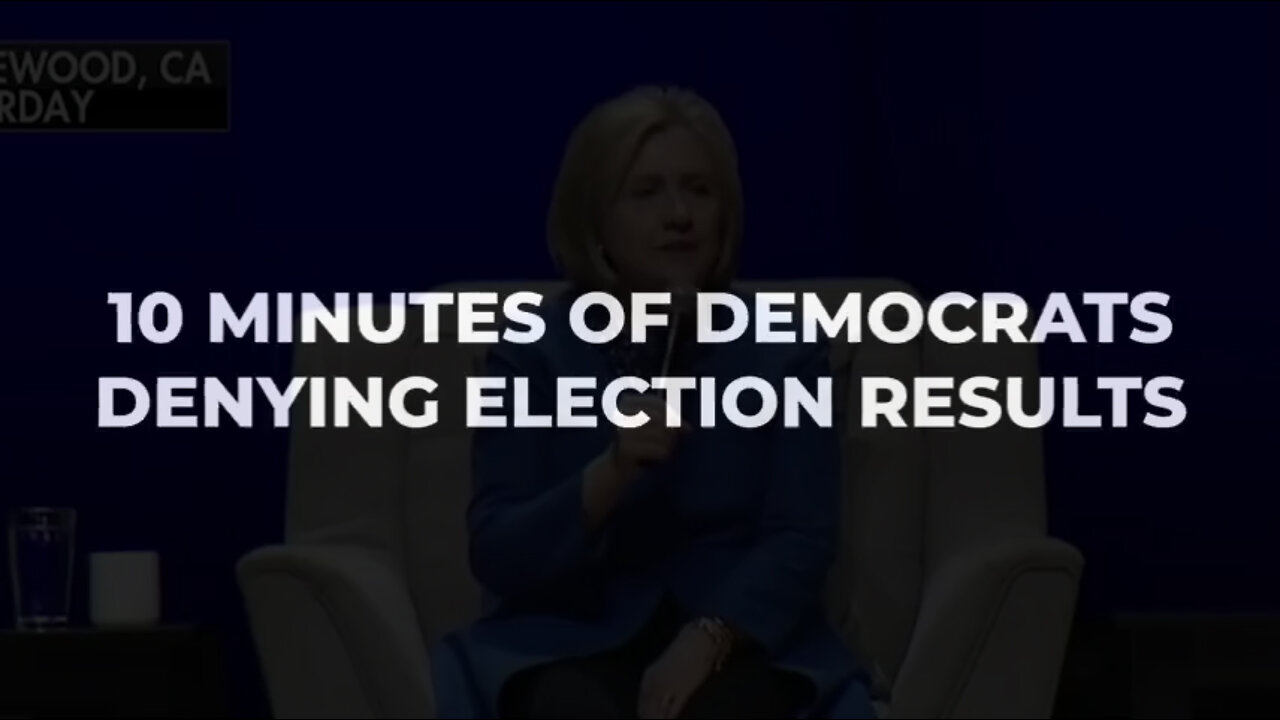 10 Minutes Of Democrats Denying Election Results