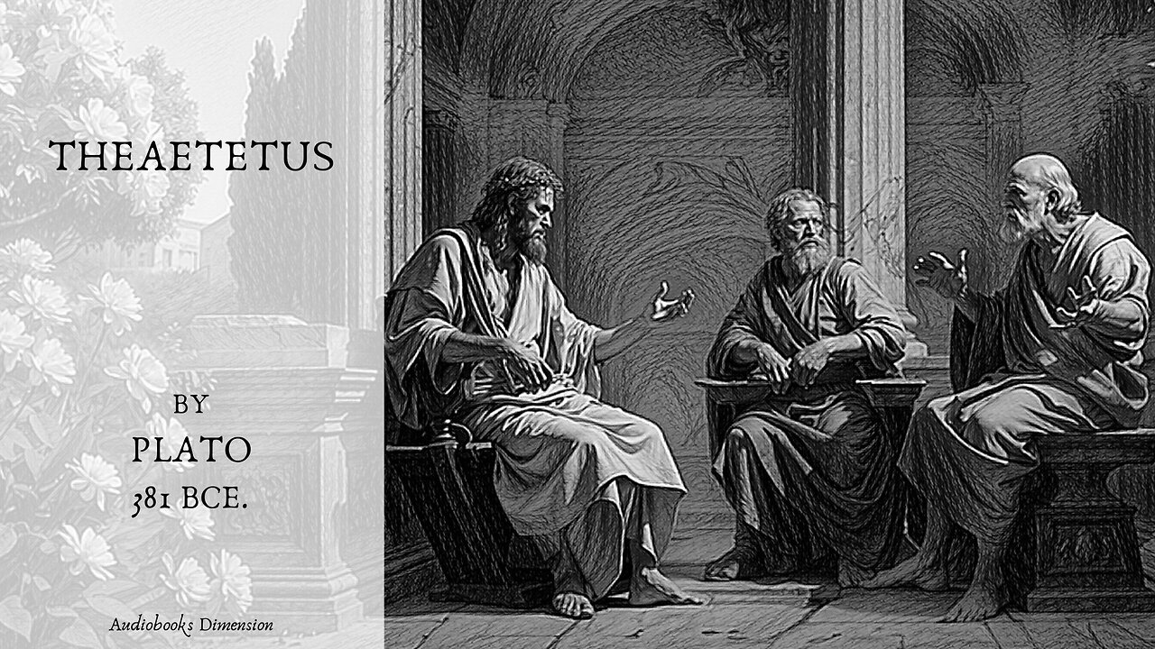 Theaetetus (Knowledge) By Plato Audiobook