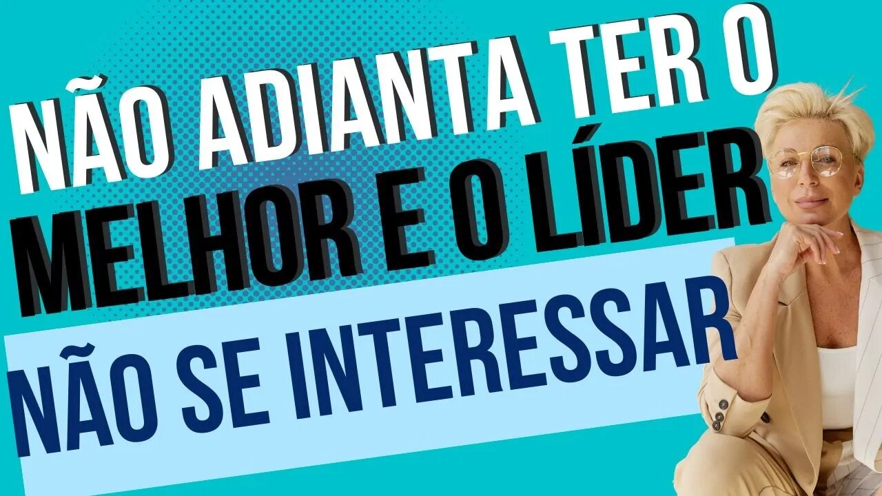 TECNOLOGIA DE PONTA | EQUIPE TREINADA | MUITOS RECURSOS | GESTÃO RUIM | LIDERANÇA #726