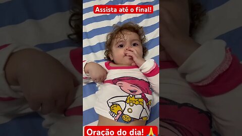 Oração do domingo! #viral #viralvideos #funny #fun #foryou #yearofyou #cute #cutebaby #deus #omg