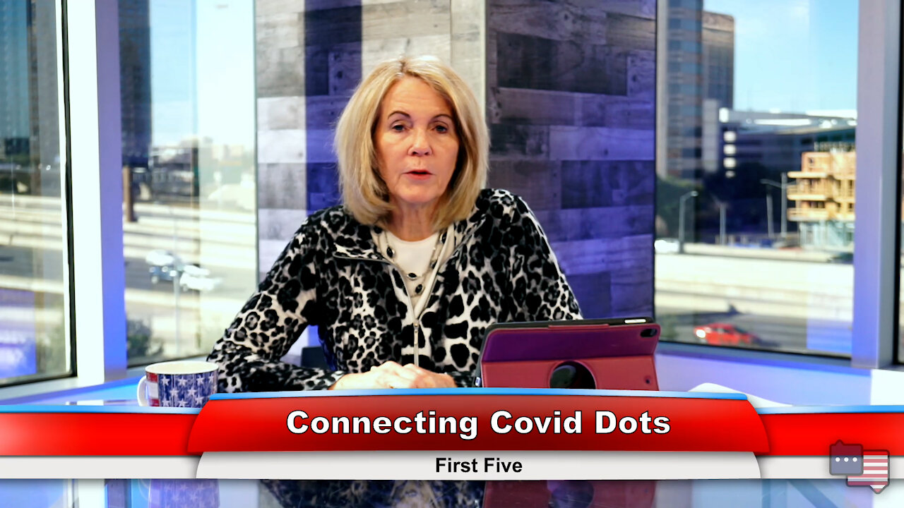 Connecting Covid Dots | First Five 1.5.22