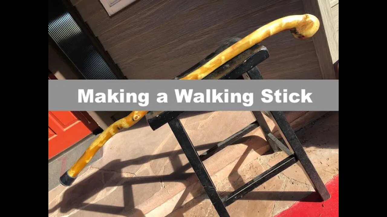 Making a Walking Stick