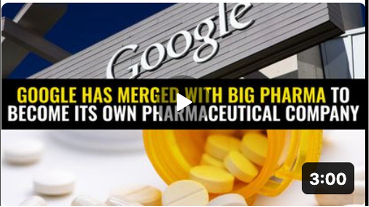 Google has Merged with Big Pharma| To Become its Own Pharmaceutical Company