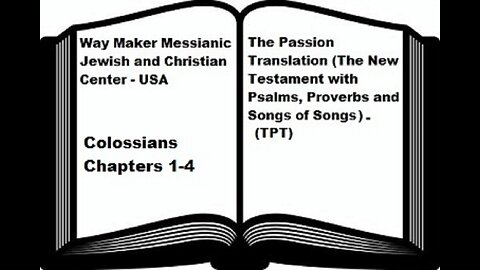 Bible Study - The Passion Translation - TPT - Colossians 1-4