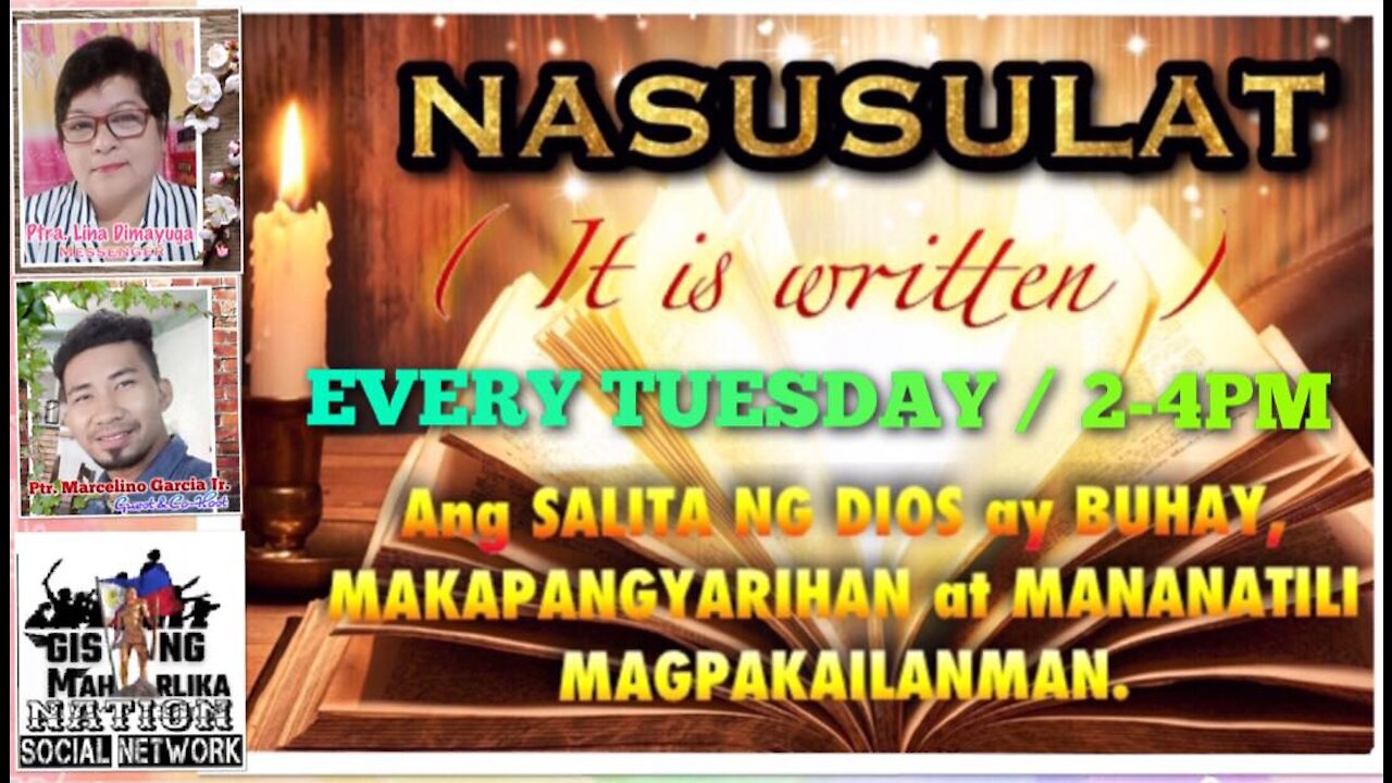 GMN - NASUSULAT (It is Written) - Dec. 28, 2021