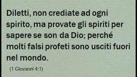 1 GIOVANNI CAP. 3 - 4: PROVATE GLI SPIRITI, PROVA IL TUO E PROVA IL MIO... ELISEO BONANNO