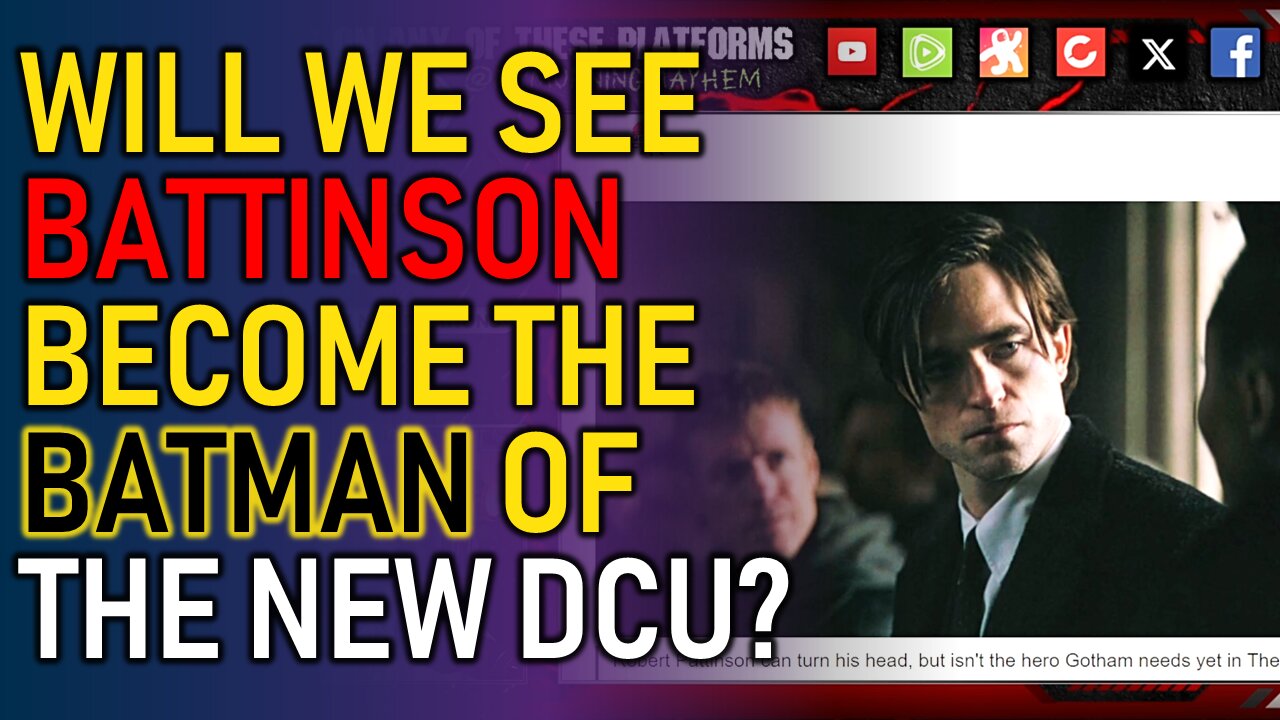 Battinson could be coming back as the official Batman in James Gunn's relaunch of the DCU!