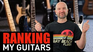 Worst to Best: Ranking My Electric Guitar Collection