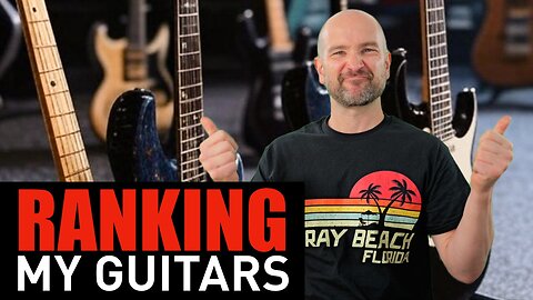 Worst to Best: Ranking My Electric Guitar Collection