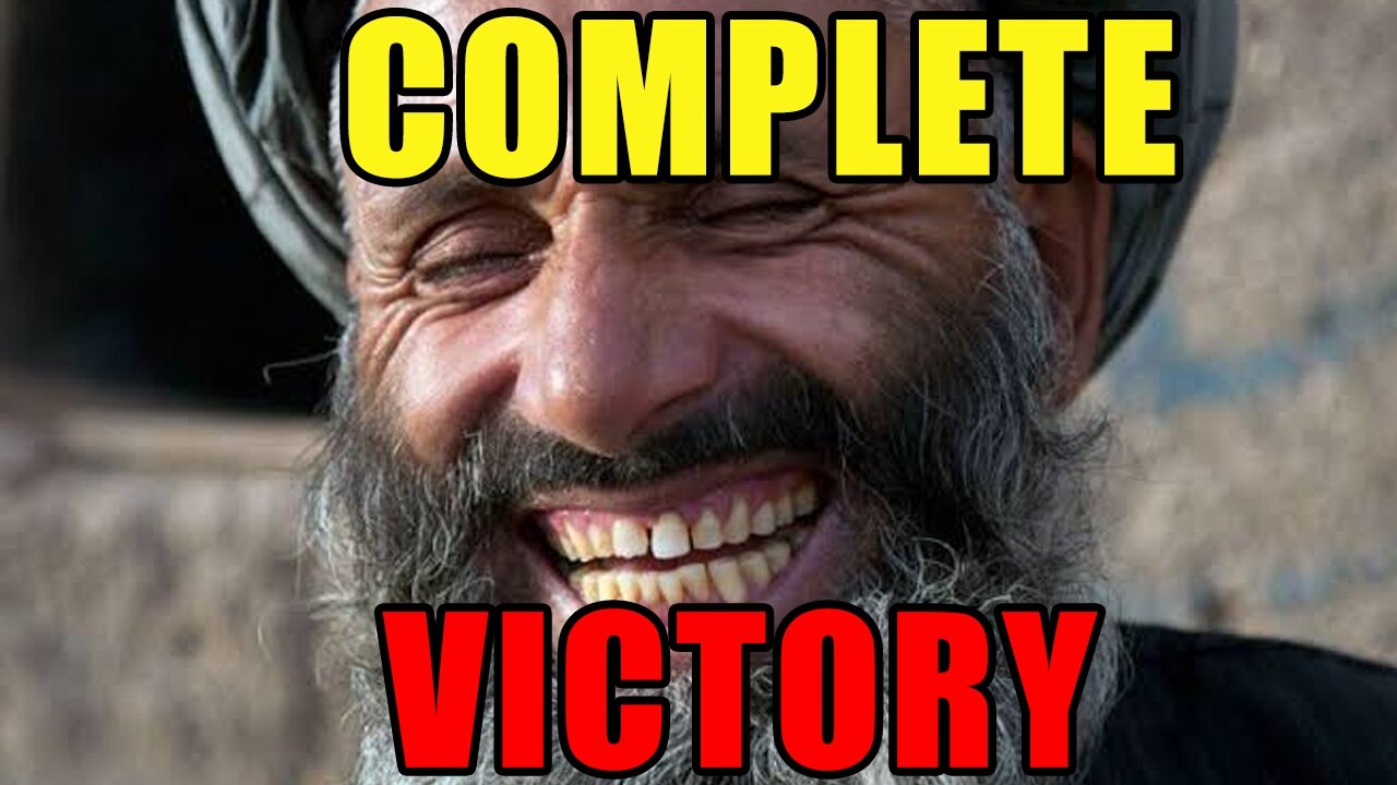 BACK TO NORMAL EDITION - TALIBAN VICTORY IN AFGHANISTAN