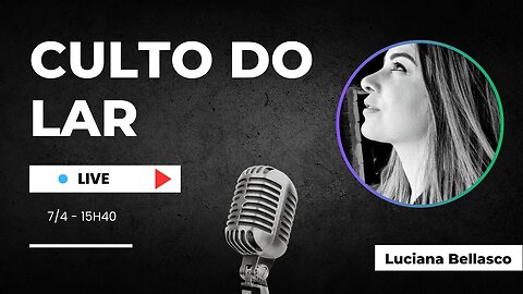 Live Culto Do Lar